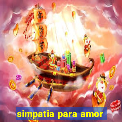 simpatia para amor